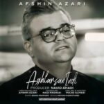 دانلود آهنگ افشین آذری آغلارسان ايندی - 