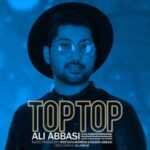 دانلود آهنگ علی عباسی تاپ تاپ - 