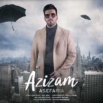 دانلود آهنگ آصف آریا عزیزم - 