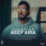 دانلود آهنگ آصف آریا همسفر - 