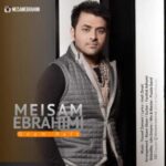 دانلود آهنگ میثم ابراهیمی اونم رفت - 