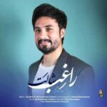 دانلود آهنگ راغب شالت - 