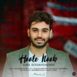 دانلود آهنگ سینا درخشنده حال ناب - 